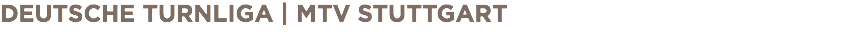 DEUTSCHE TURNLIGA | MTV STUTTGART